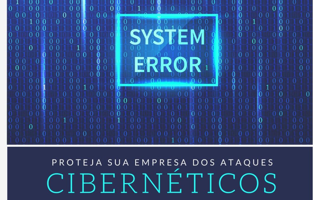 Ataques cibernéticos - O que fazer para evitá-los?